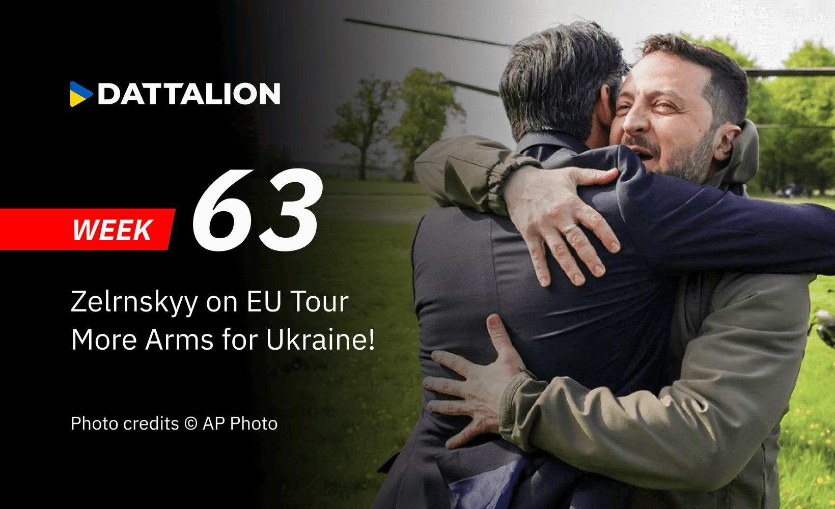 Zelenskyy on EU Tour: More Arms for Ukraine! 